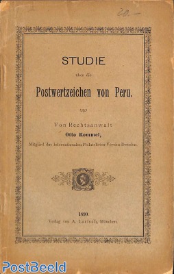 Studie, Postwertzeichen von Peru, O. Rommel, 86p, 1890